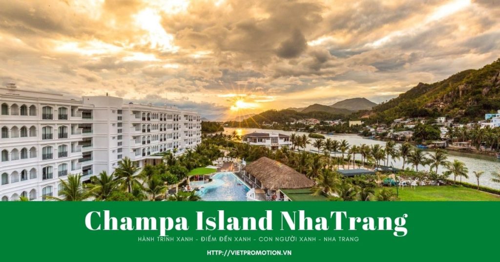 Điểm Đến Xanh Nha Trang CHAMPA ISLAND RESORT HOTEL & SPA