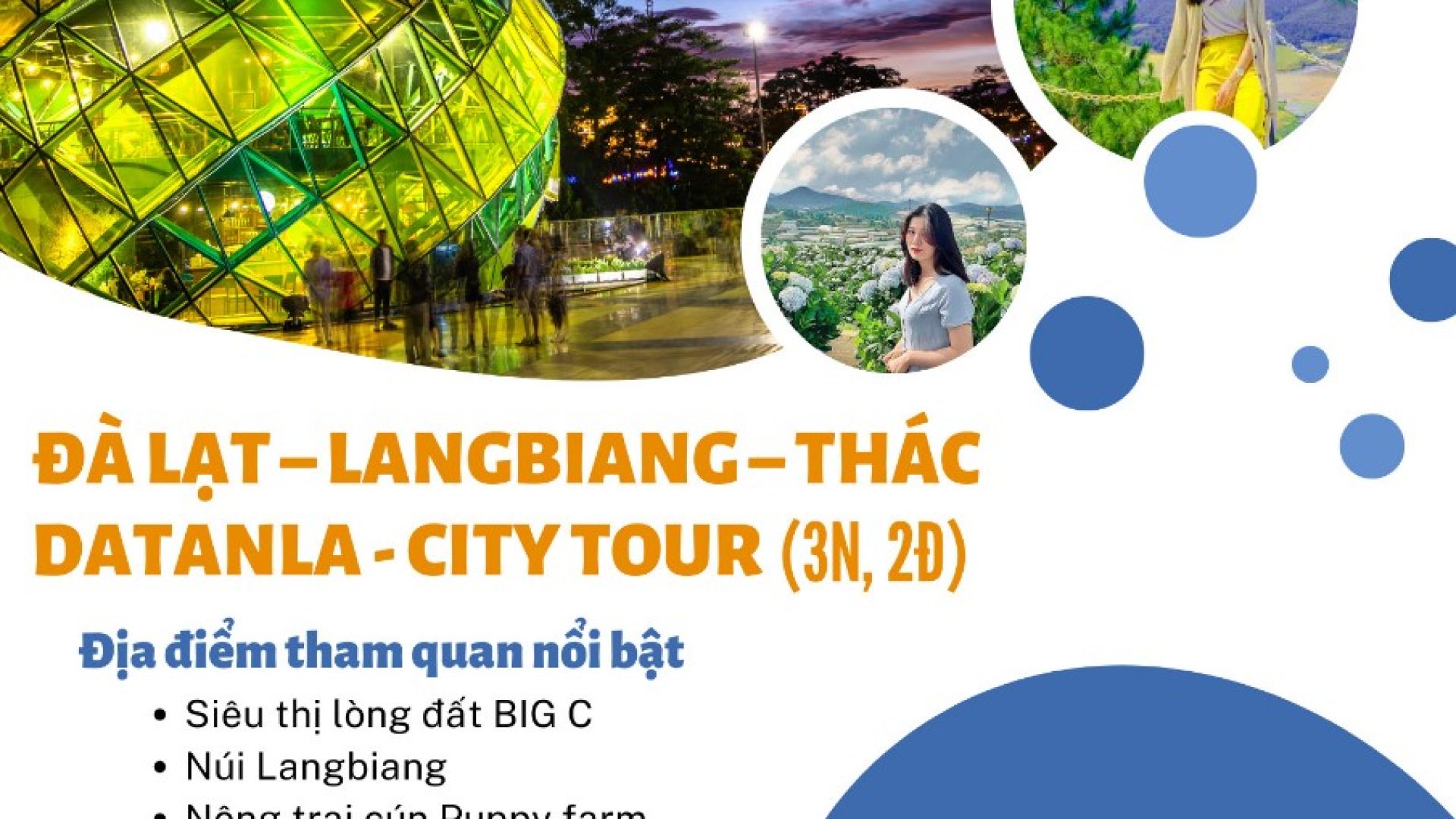 ĐÀ LẠT – LANGBIANG – THÁC DATANLA - CITY TOUR 3N2D